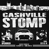 Upchurch - Cashville Stomp (Single)