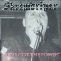 Skrewdriver - We've Got The Power