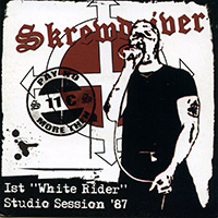 Skrewdriver - 1st 'White Rider' Studio-Session '87