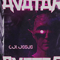 Avatar (SWE) - Colossus (Single)