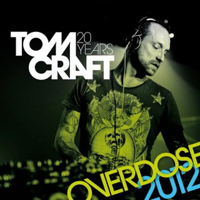 Tomcraft - Overdose 2012 (EP)