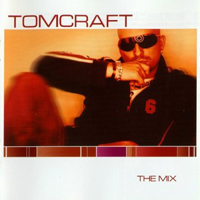 Tomcraft - The Mix (CD 2)