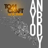 Tomcraft - Tomcraft feat. Gil Ofarim - Anybody (Single)