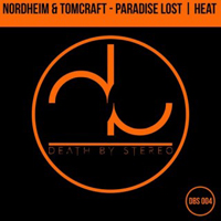 Tomcraft - Tomcraft & Nordheim - Paradise Lost / Heat (Single)