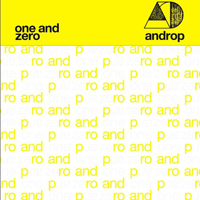 Androp - One And Zero