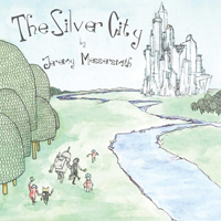 Messersmith, Jeremy - The Silver City