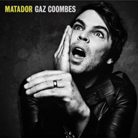 Coombes, Gaz - Matador (Japanese Edition)