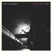 Coombes, Gaz - Gaz Coombes Live In Paris (EP)