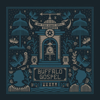 Buffalo Gospel - On The First Bell
