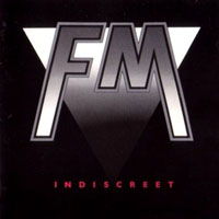 FM (GBR) - Indiscreet