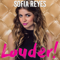 Reyes, Sofia - Louder!