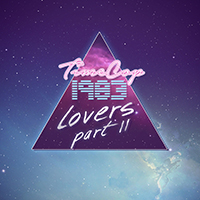 Timecop 1983 - Lovers, Pt. 2 (EP)