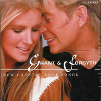 Grant & Forsyth - New Country Love Songs