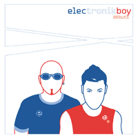 Electronikboy - Debuts