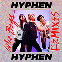 Hyphen Hyphen - Like Boys (Remixes)