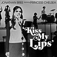 Bree, Jonathan - Kiss My Lips (Single)