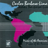 Barbosa-Lima, Carlos - Music Of The Americas