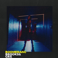 Brooks - Boomerang (Single) (feat. GRX)