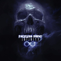 Faceless Enemy (AUT) - Infinity