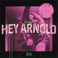 Rico Nasty - Hey Arnold (Single)