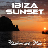 Various Artists [Chillout, Relax, Jazz] - Ibiza Sunset (Chillout Del Mar Cafe)