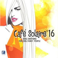 Various Artists [Chillout, Relax, Jazz] - Cafe Solaire 16 (CD 1)