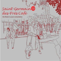Various Artists [Chillout, Relax, Jazz] - Saint-Germain Des Prez Cafe Vol. 10 (CD 1)