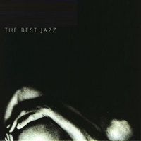 Various Artists [Chillout, Relax, Jazz] - The Best Of Jazz (CD 1)