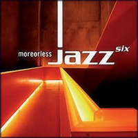 Various Artists [Chillout, Relax, Jazz] - Moreorless Jazz Six