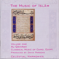 Various Artists [Chillout, Relax, Jazz] - The Music Of Islam Vol. 1: Al-Qahirah - Classical Music Of Cairo, Egypt