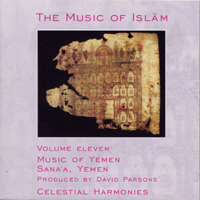 Various Artists [Chillout, Relax, Jazz] - The Music Of Islam Vol. 11: Music Of Yemen, Sana'a, Yemen