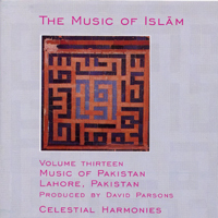 Various Artists [Chillout, Relax, Jazz] - The Music Of Islam Vol. 13: Music Of Pakistan, Lahore, Pakistan