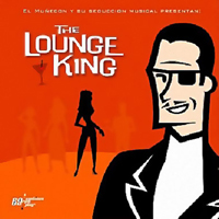 Various Artists [Chillout, Relax, Jazz] - El Muecon: The Lounge King
