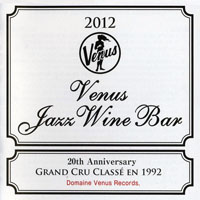 Various Artists [Chillout, Relax, Jazz] - Venus Jazz Wine Bar (CD 1)