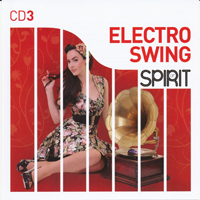Various Artists [Chillout, Relax, Jazz] - Electro Swing Of Spirit (CD 3)
