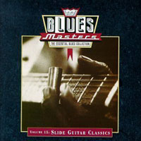 Various Artists [Chillout, Relax, Jazz] - Blues Masters (CD 15: Slide Guitar Classics)
