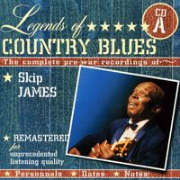 Various Artists [Chillout, Relax, Jazz] - Legends of Country Blues (CD A: Skip James, Son House)