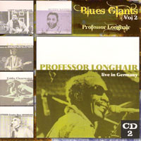 Various Artists [Chillout, Relax, Jazz] - 6 Blues Giants Live!, Vol. 2 (CD 2: Professor Longhair - Live In Germany)