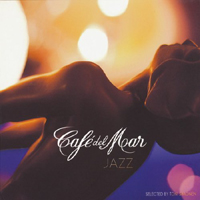 Various Artists [Chillout, Relax, Jazz] - Cafe Del Mar - Jazz