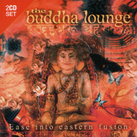 Various Artists [Chillout, Relax, Jazz] - Buddha Lounge  (Ease Into Eastern Fusion) (CD 2)