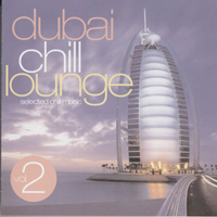 Various Artists [Chillout, Relax, Jazz] - Dubai Chill Lounge Vol.2