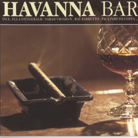 Various Artists [Chillout, Relax, Jazz] - Havanna Bar