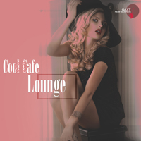 Various Artists [Chillout, Relax, Jazz] - Cool Cafe Lounge (QAXT New Sounds)