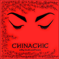 Various Artists [Chillout, Relax, Jazz] - China Chic (Silky Beats And Tunes)