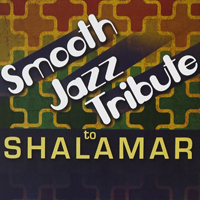 Various Artists [Chillout, Relax, Jazz] - Smooth Jazz Tribute To Shalamar