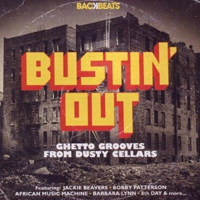 Various Artists [Chillout, Relax, Jazz] - Bustin' Out (Ghetto Grooves From Dusty Cellars)