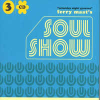 Various Artists [Chillout, Relax, Jazz] - Ferry Maat's Soulshow: Saterday Night Grooves (CD 3)