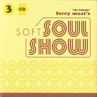 Various Artists [Chillout, Relax, Jazz] - Ferry Maat's Soul Show 03: Soft Soul Show - The Ballads (CD 3)