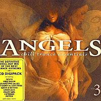 Various Artists [Chillout, Relax, Jazz] - Angels - Chill Trance Essentials 3 (CD1)