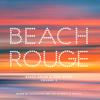 Various Artists [Chillout, Relax, Jazz] - Beach Rouge Vol. 2 - Beach House & Deep Disco (CD 1)